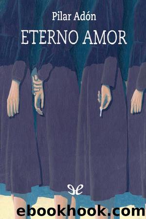 Eterno amor by Pilar Adón