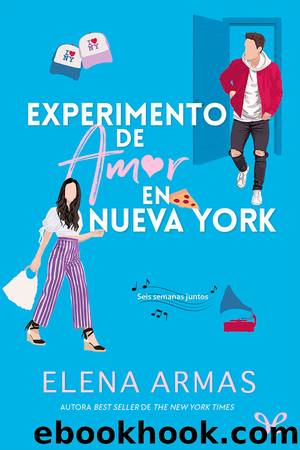 Experimento de amor en Nueva York by Elena Armas