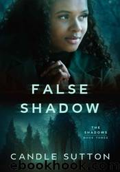 False Shadow by Candle Sutton