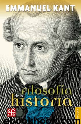 Filosofía de la historia by Emmanuel Kant