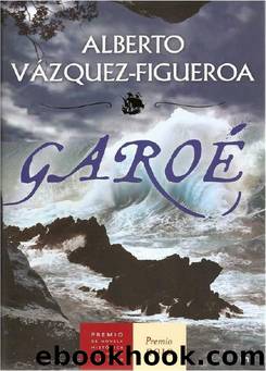 GaroÃ© by Alberto Vazquez-figueroa