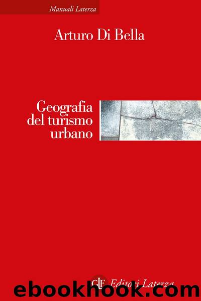 Geografia del turismo urbano by Di Bella Arturo