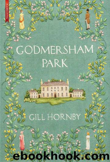 Godmersham Park by Gill Hornby