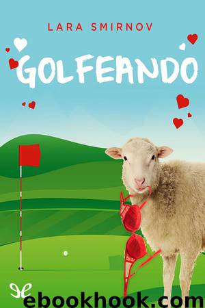 Golfeando by Lara Smirnov