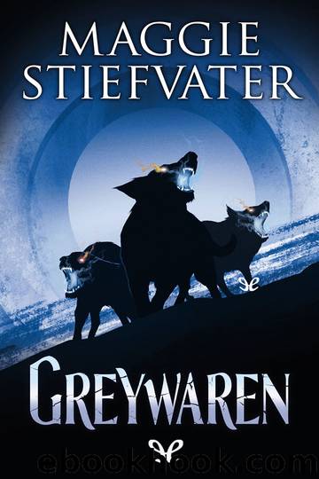 Greywaren by Maggie Stiefvater