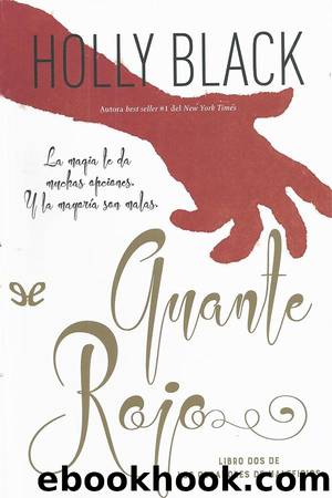 Guante rojo by Holly Black