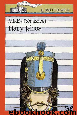 Háry János by Miklós Rónaszegi