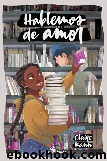 Hablemos de amor: (Let's Talk About Love) by Claire Kann