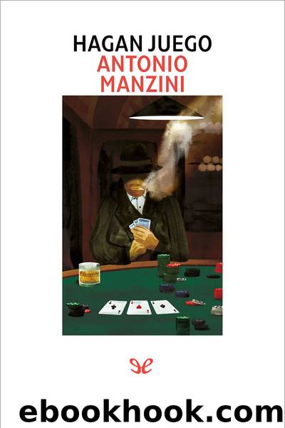 Hagan juego by Antonio Manzini