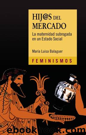 Hij@s del mercado [Feminismos] by María Luisa Balaguer