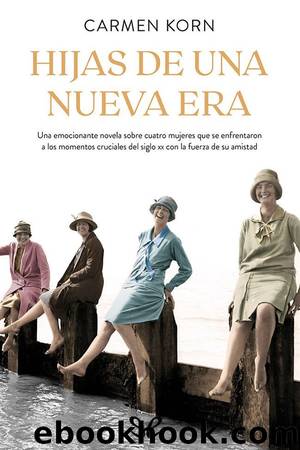 Hijas de una nueva era by Carmen Korn