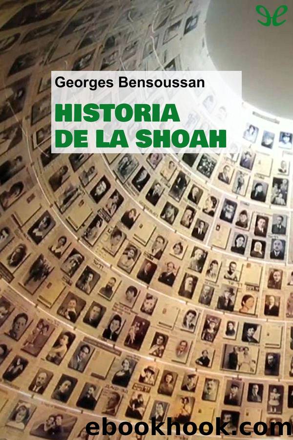 Historia de la Shoah by Georges Bensoussan