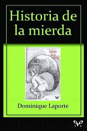 Historia de la mierda by Dominique Laporte