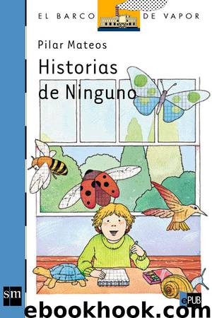 Historias de Ninguno by Pilar Mateos