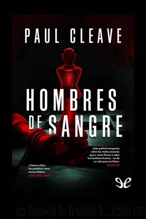 Hombres de sangre by Paul Cleave