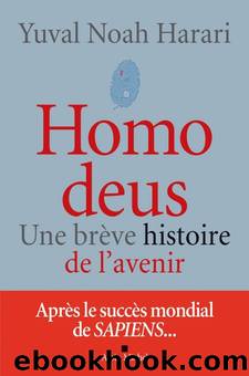 Homo Deus by Harari Yuval Noah