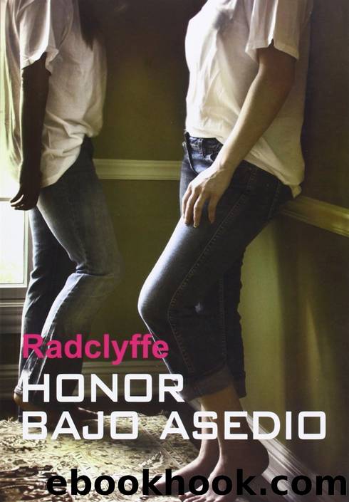 Honor bajo asedio by Radclyffe