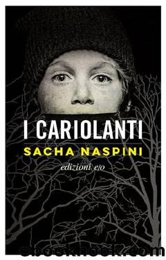 I Cariolanti by Naspini Sacha