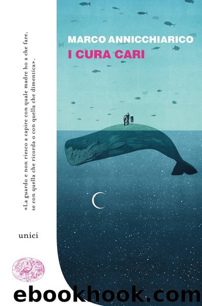 I cura cari by Marco Annicchiarico