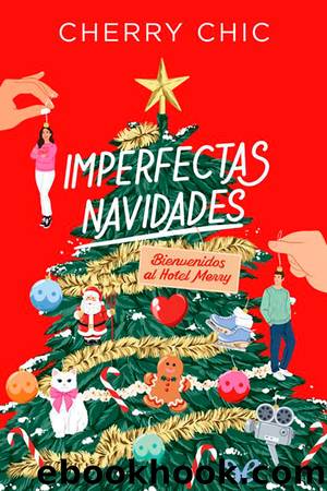 Imperfectas Navidades by Cherry Chic