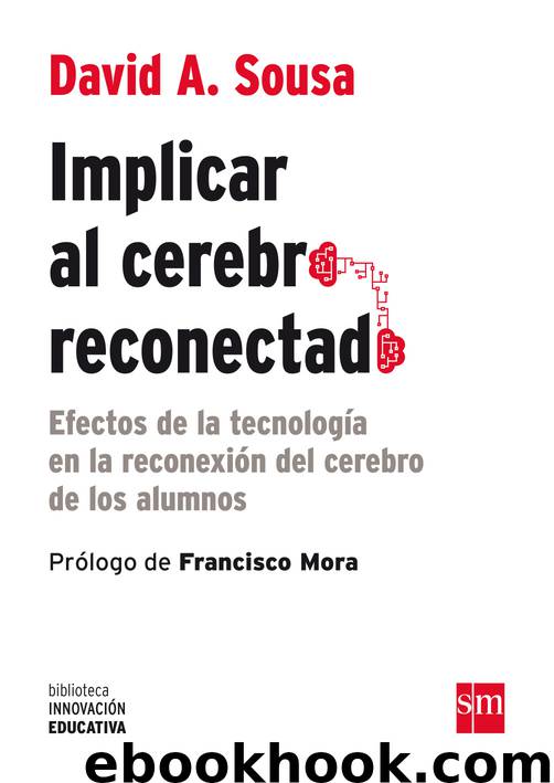 Implicar al cerebro reconectado (eBook-ePub) by David A. Sousa