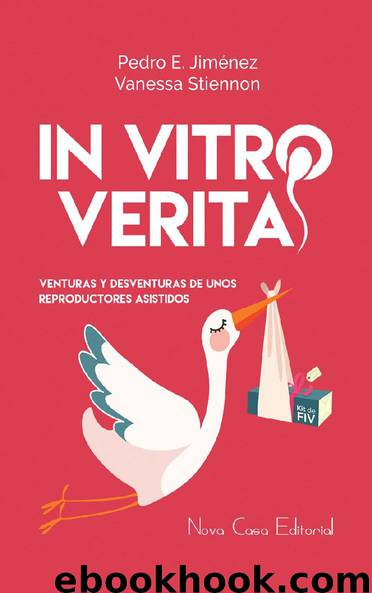 In Vitro Veritas by Vanessa Stiennon;Pedro E. Jiménez