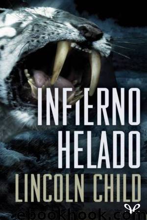 Infierno helado by Lincoln Child