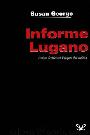 Informe Lugano by Susan George