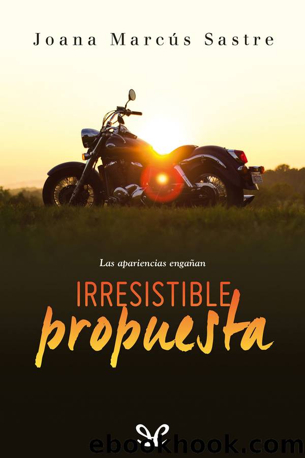 Irresistible propuesta by Joana Marcús