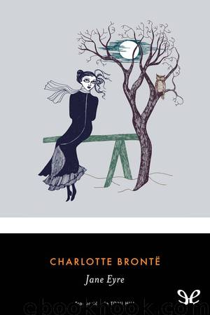 Jane Eyre (trad. Toni Hill) by Charlotte Brontë
