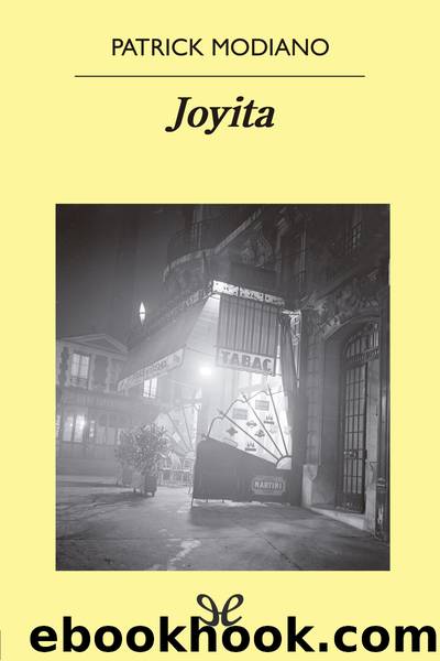 Joyita (trad. Maria Teresa Gallego Urrutia) by Patrick Modiano