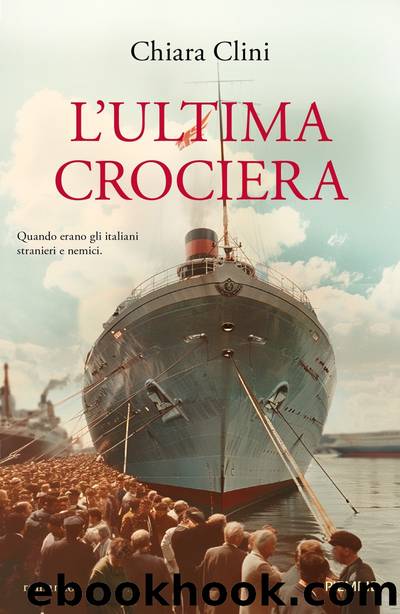 L'ultima crociera by Chiara Clini