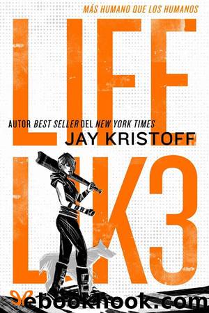 LIFEL1k3 by Jay Kristoff