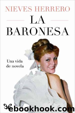 La Baronesa by Nieves Herrero