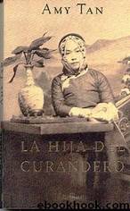 La Hija del curandero by Amy Tan