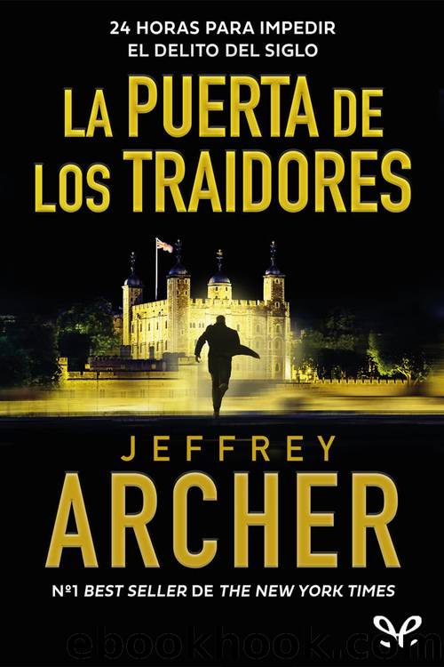 La Puerta de los traidores by Jeffrey Archer