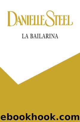 La bailarina | El clon by Danielle Steel