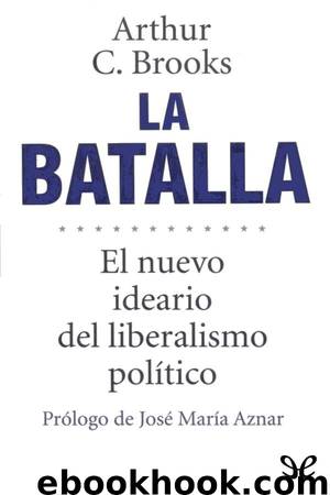 La batalla by Arthur C. Brooks