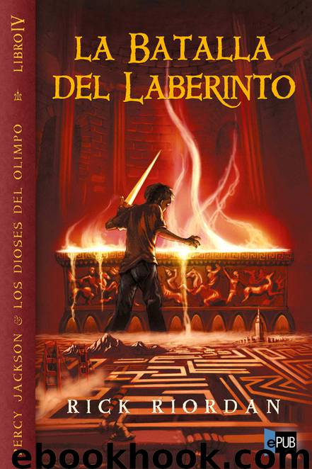 La batalla del laberinto by Rick Riordan