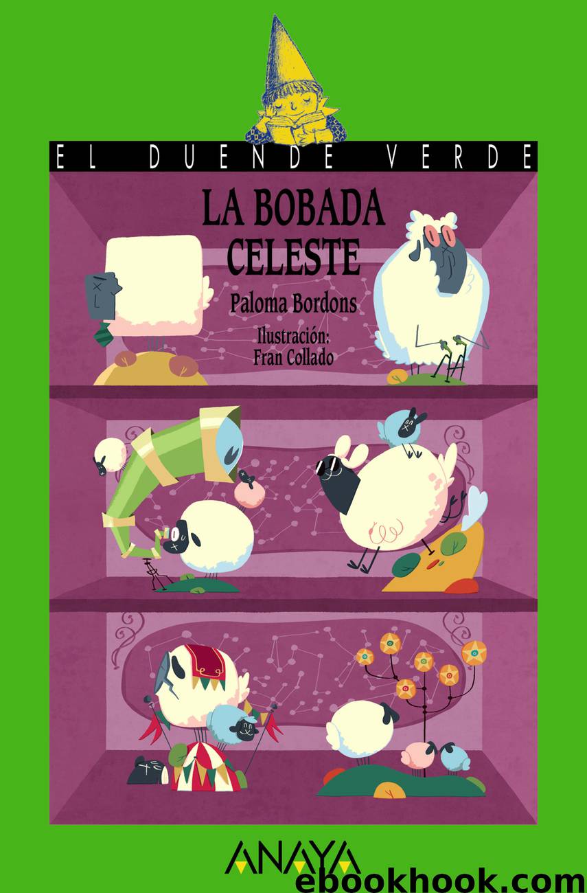 La bobada celeste by paloma bordons