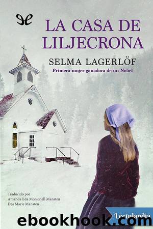 La casa de Liljecrona by Selma Lagerlöf