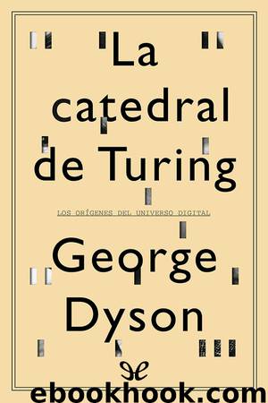 La catedral de Turing by George Dyson