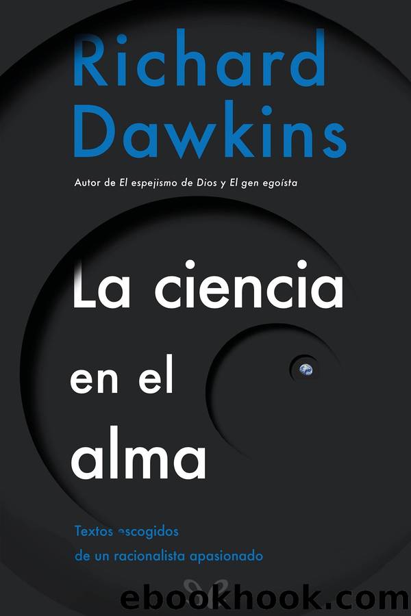 La ciencia en el alma by Richard Dawkins