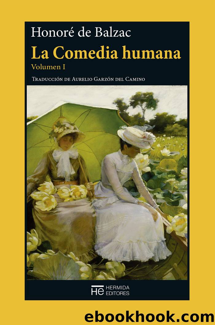 La comedia humana. Volumen I by Honoré de Balzac