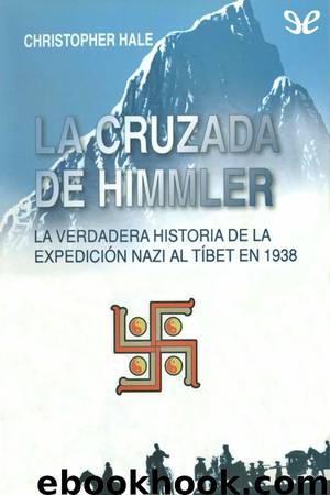 La cruzada de Himmler by Christopher Hale