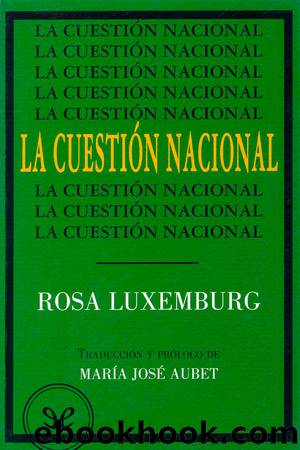 La cuestiÃ³n nacional by Rosa Luxemburgo