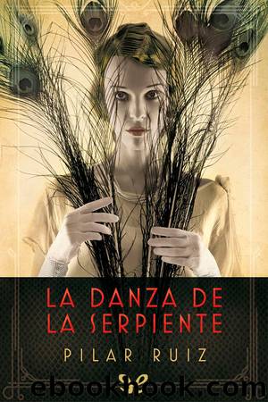 La danza de la serpiente by Pilar Ruiz