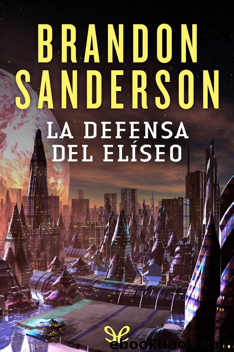 La defensa del ElÃ­seo by Brandon Sanderson