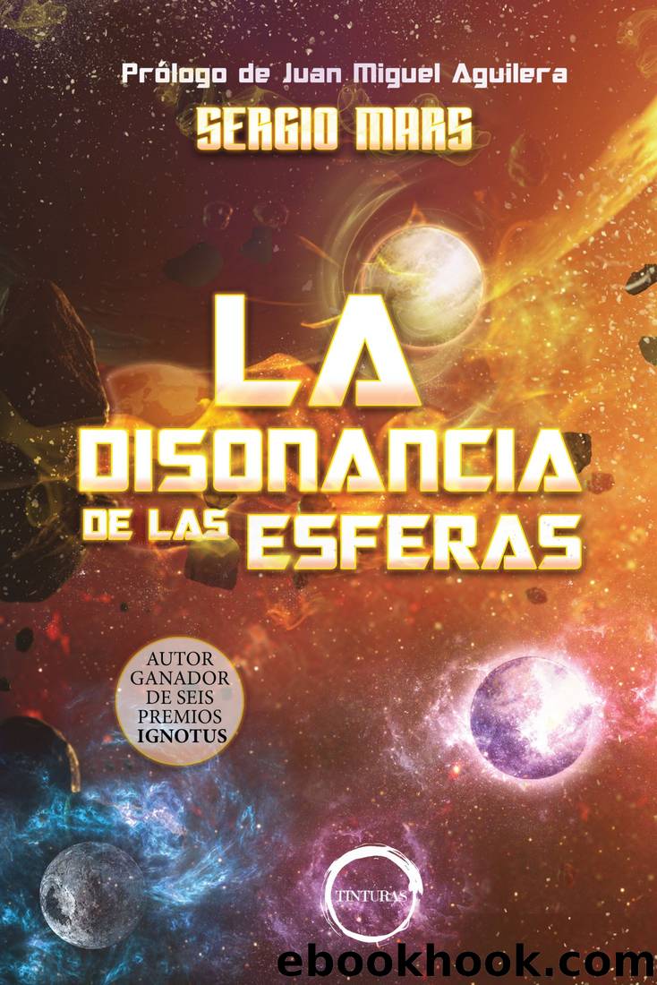 La disonancia de las esferas by Sergio Mars