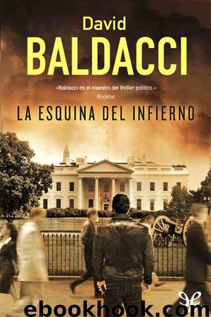 La esquina del infierno by David Baldacci